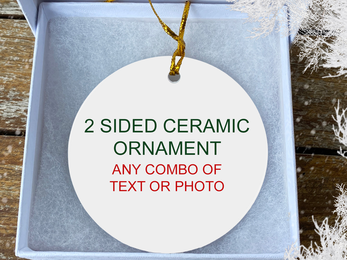 Custom Ceramic Ornament – Personalized Photo or Text Keepsake, Holiday & Memorial Gift
